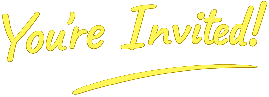 You're Invited